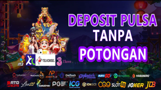 Nikmati Slot Deposit Pulsa 10 Ribu Sekarang!